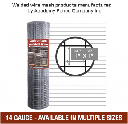 mesh size 1 inch by 1 inch - 14 Gauge - Galvanized welded wire